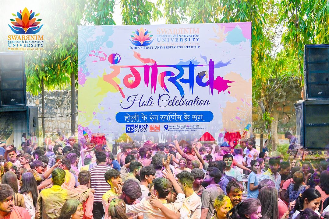 Swarrnim Startup and Innovation University - Holi Festival Celebration 2